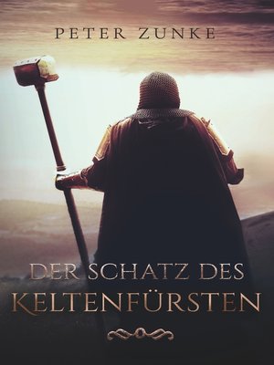 cover image of Der Schatz des Keltenfürsten